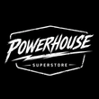 Powerhouse Superstore